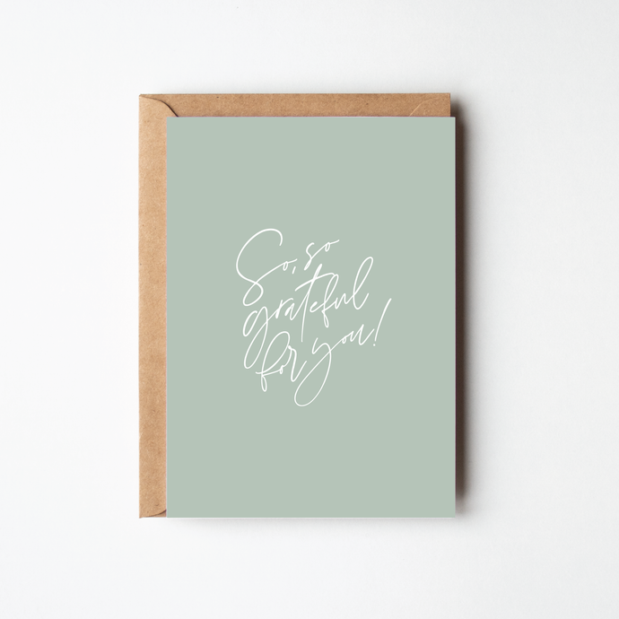 So Grateful For You Greeting Card