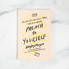 Preach to Yourself by Hayley Morgan