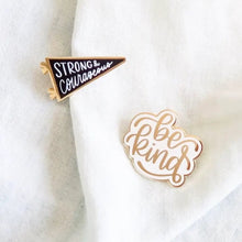 Be Kind Enamel Pin